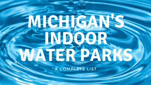 michigan indoor water parks